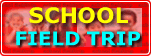 SCHOOL FIELD TRIP Form